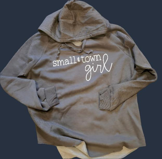 Small Town Girl Hoodie